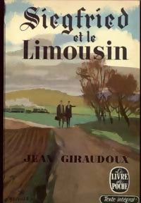 Siegfried et le Limousin - Jean Giraudoux -  Le Livre de Poche - Livre