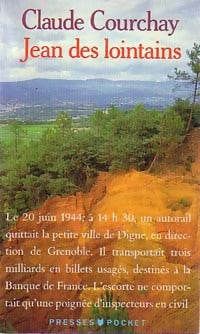 Jean des lointains - Claude Courchay -  Pocket - Livre