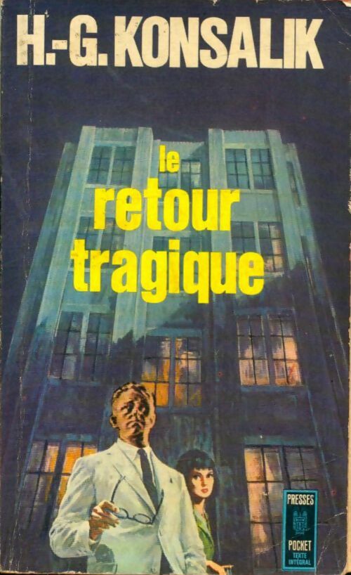 Le retour tragique - Heinz G. Konsalik -  Pocket - Livre