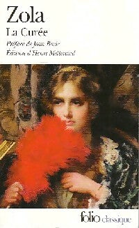 La curée - Emile Zola -  Folio - Livre