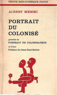 Portrait du colonisé - Albert Memmi -  Petite bibliothèque - Livre