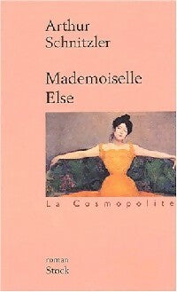 Mademoiselle Else - Arthur Schnitzler -  Bibliothèque cosmopolite - Livre
