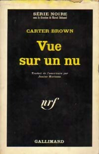 Vue sur un nu - Carter Brown -  Série Noire - Livre