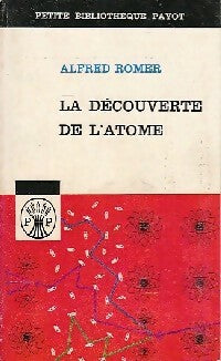 La découverte de l'atome - Romer -  Petite bibliothèque - Livre