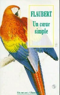 Un coeur simple / La légende de Saint Julien L'Hospitalier - Gustave Flaubert -  Etonnants classiques - Livre