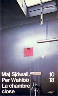 La chambre close - Per Wahlöö -  10-18 - Livre
