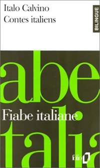 Contes italiens - Italo Calvino -  Folio Bilingue - Livre