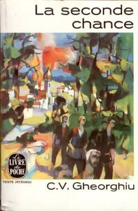 La seconde chance - Constant Virgil Gheorghiu -  Le Livre de Poche - Livre