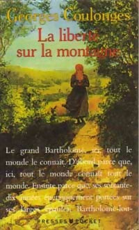 La liberté sur la montagne - Georges Coulonges -  Pocket - Livre