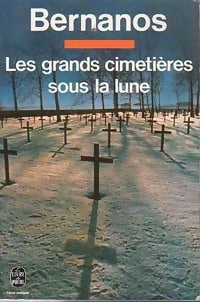 Les grands cimetières sous la lune - Georges Bernanos -  Le Livre de Poche - Livre