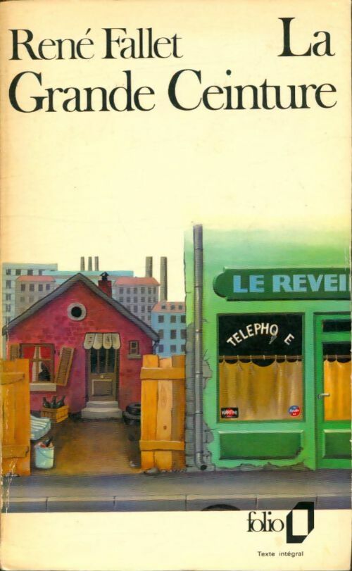 La grande ceinture - René Fallet -  Folio - Livre