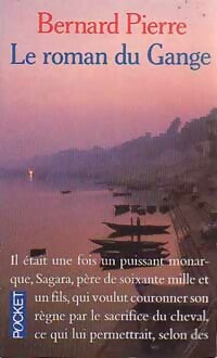 Le roman du Gange - Bernard Pierre -  Pocket - Livre