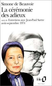 La cérémonie des adieux / Entretiens avec Jean-Paul Sartre - Simone De Beauvoir -  Folio - Livre