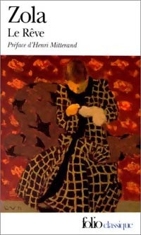 Le rêve - Emile Zola -  Folio - Livre