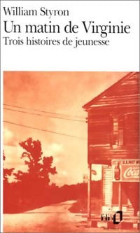 Un matin de Virginie - William Styron -  Folio - Livre