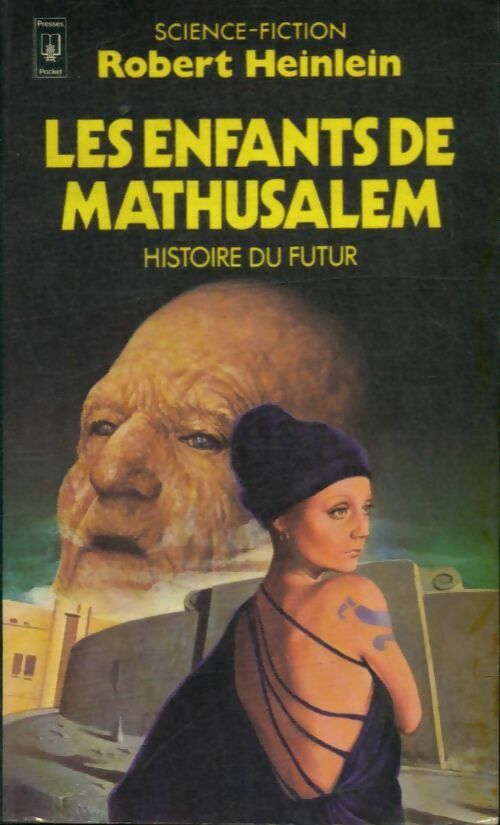Les enfants de Mathusalem - Robert Anson Heinlein -  Pocket - Livre