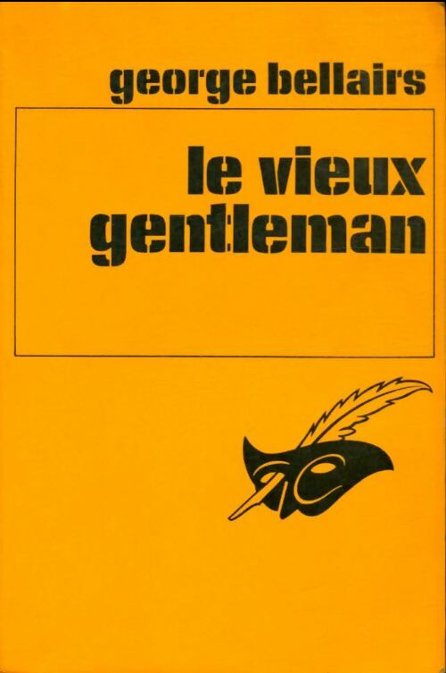 Le vieux gentleman - George Bellairs -  Le Masque - Livre