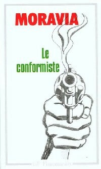 Le conformiste - Alberto Moravia -  GF - Livre