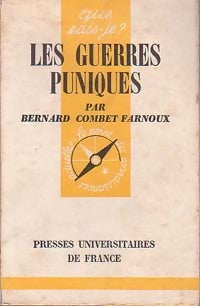 Les guerres puniques - Farnoux B. Combet -  Que sais-je - Livre