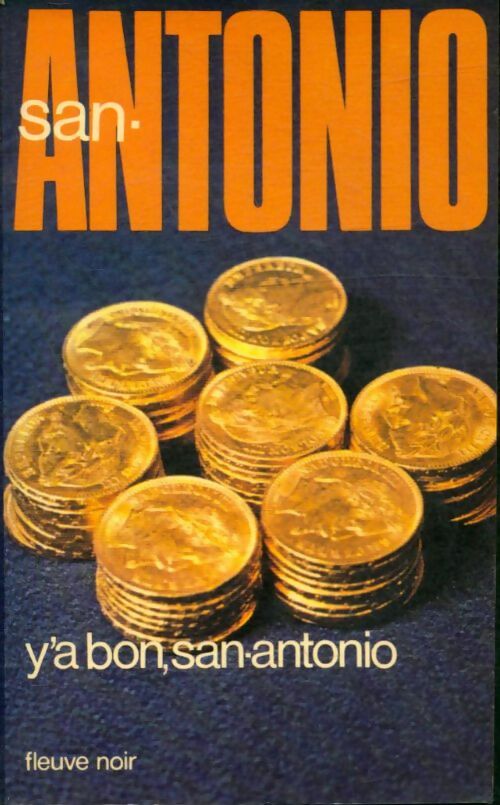 Y'a bon, San-Antonio - San-Antonio -  San-Antonio - Livre