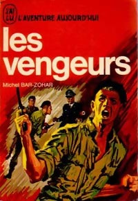 Les vengeurs - Michel Bar-Zohar -  Aventure - Livre