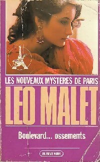 Boulevard... Ossements - Léo Malet -  Nouveaux Mystères de Paris - Livre