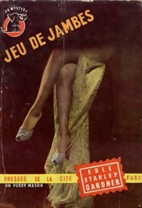 Jeu de jambes - Erle Stanley Gardner -  Un Mystère - Livre