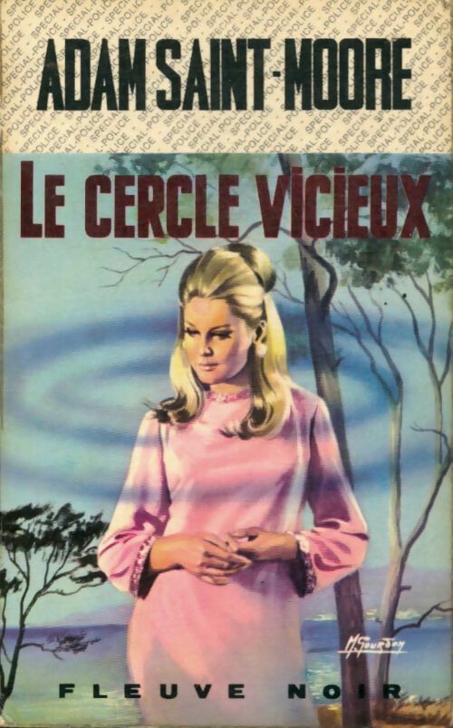 Le cercle vicieux - Adam Saint-Moore -  Spécial-Police - Livre