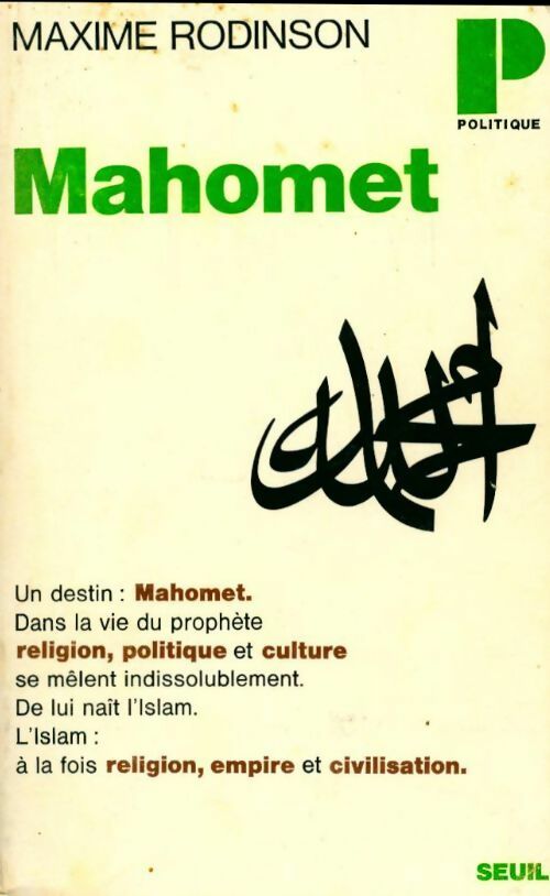 Mahomet - Maxime Rodinson ; Carl Friedrich Burdach -  Points Politique - Livre