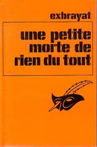 Une petite morte de rien du tout - Charles Exbrayat -  Le Masque - Livre