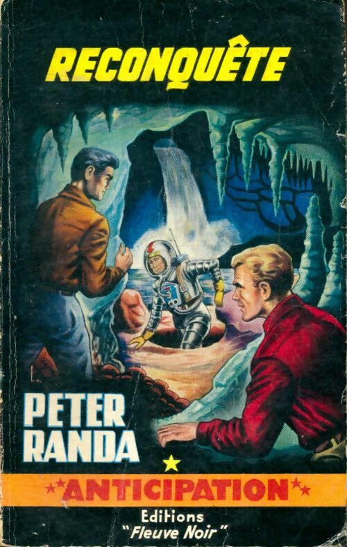Reconquête - Peter Randa -  Anticipation - Livre
