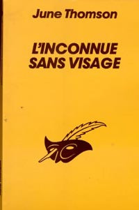 L'inconnue sans visage - June Thomson -  Le Masque - Livre