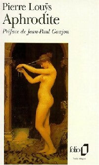 Aphrodite - Pierre Louÿs -  Folio - Livre