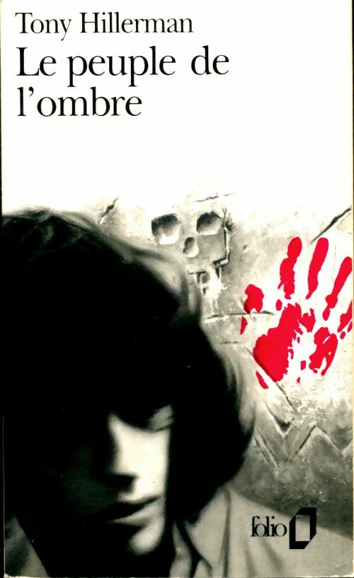 Le peuple de l'ombre - Tony Hillerman -  Folio - Livre