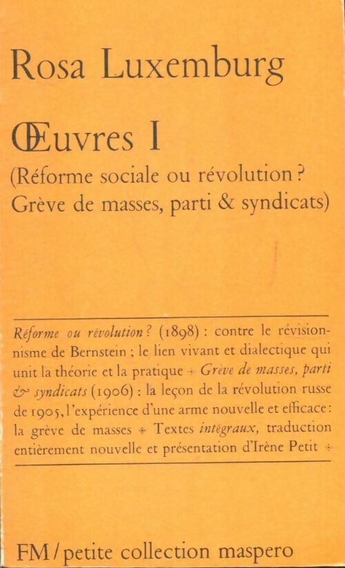 Oeuvres Tome I - Rosa Luxembourg -  Petite collection Maspero - Livre