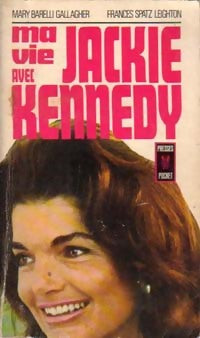 Ma vie avec Jackie Kennedy - Mary Barelli Gallagher -  Pocket - Livre