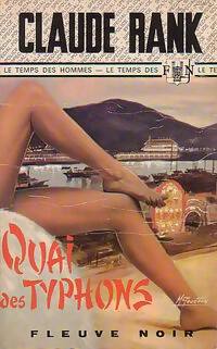 Quai des typhons - Claude Rank -  Spécial-Police - Livre