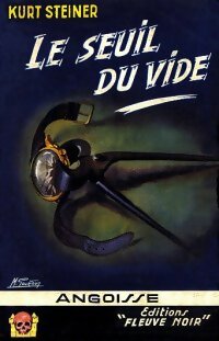Le seuil du vide - Kurt Steiner -  Angoisse - Livre