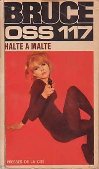 Halte à Malte - Josette Bruce -  Jean Bruce - Livre