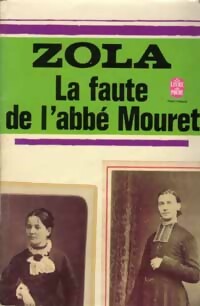 La faute de l'abbé Mouret - Emile Zola -  Le Livre de Poche - Livre