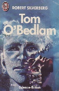Tom O'Bedlam - Robert Silverberg -  J'ai Lu - Livre