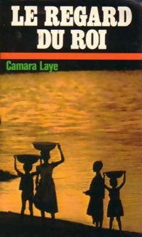 Le regard du roi - Camara Laye -  Pocket - Livre
