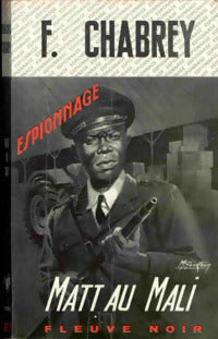 Matt au Mali - François Chabrey -  Espionnage - Livre