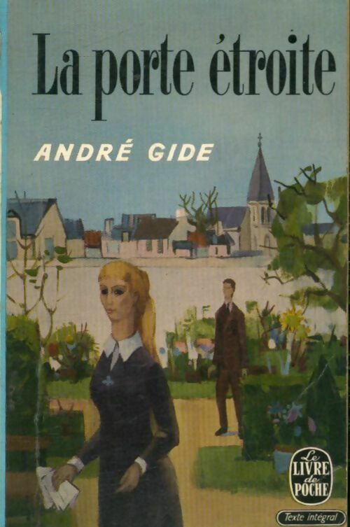La porte étroite - André Gide -  Le Livre de Poche - Livre