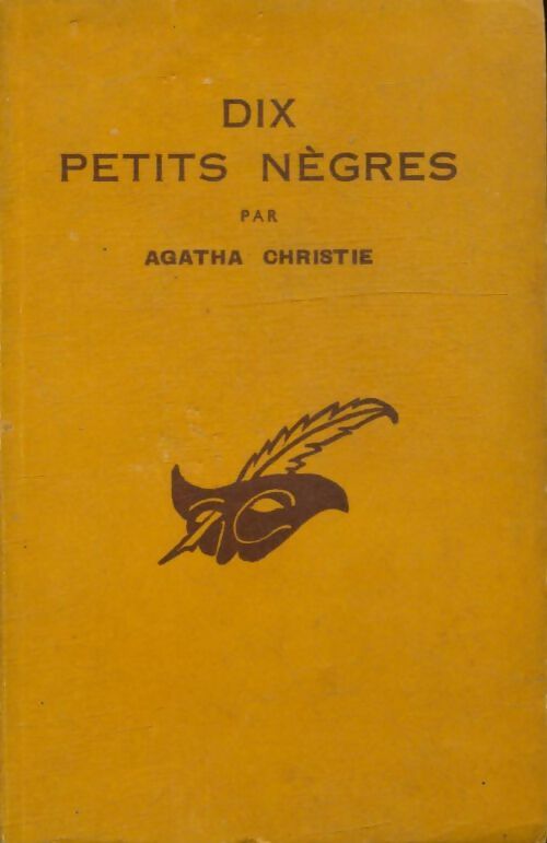 Dix petits nègres - Agatha Christie -  Le Masque - Livre