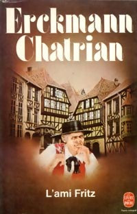 L'ami Fritz - Alexandre Chatrian -  Le Livre de Poche - Livre
