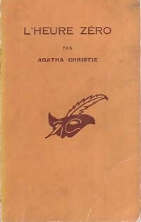 L'heure zéro - Agatha Christie -  Le Masque - Livre