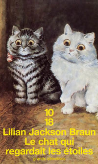 Le chat qui regardait les étoiles - Lilian Jackson Braun -  10-18 - Livre