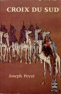 Croix du sud - Joseph Peyré -  Le Livre de Poche - Livre
