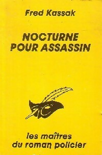 Nocturne pour un assassin - Fred Kassak -  Le Masque - Livre